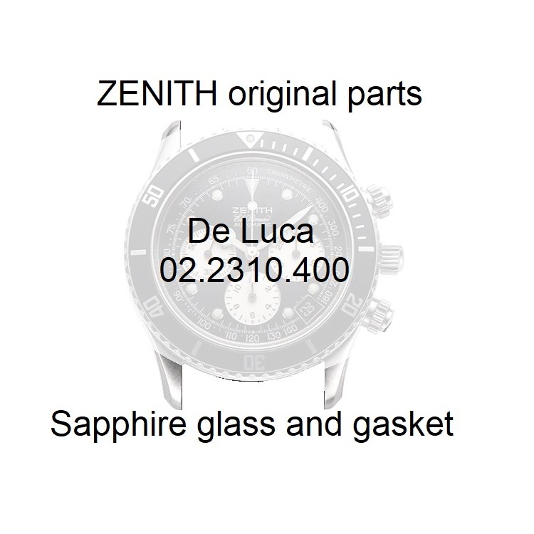Zenith Vetro Zaffiro + Giunto per ref 02.2310.400 cronografo Primero  De Luca